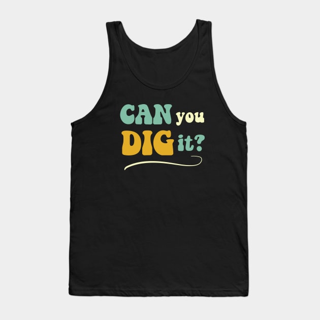 Funny Tap Dancing Pun for Tap Dancer Tank Top by whyitsme